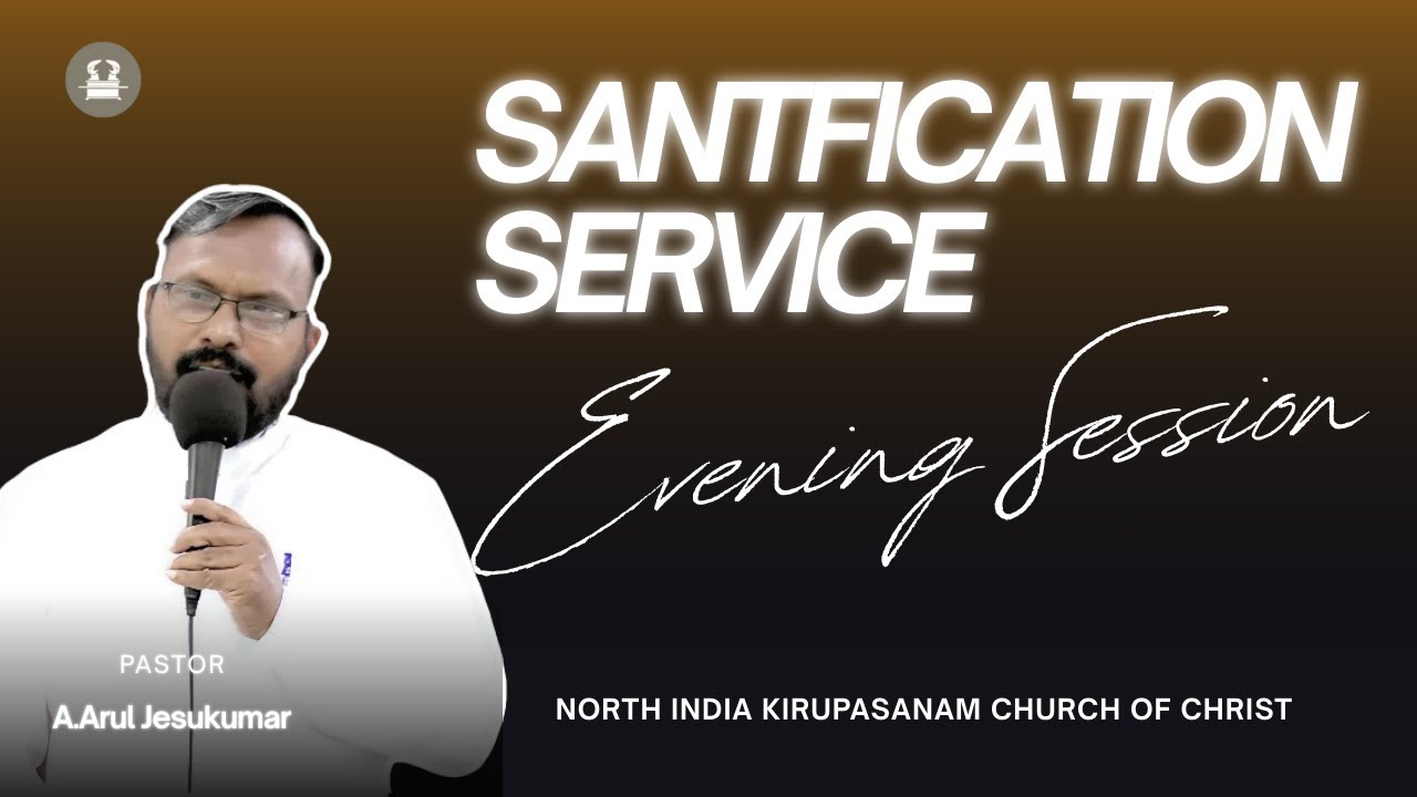 Live Special Fasting Prayer 2025 Evening Session | Ps A. Arul Jesukumar | Kirupasanam church Dharavi