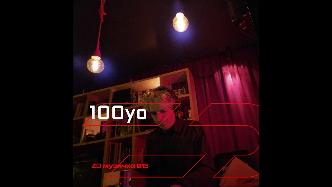 ZD музичка 013 - 100yo
