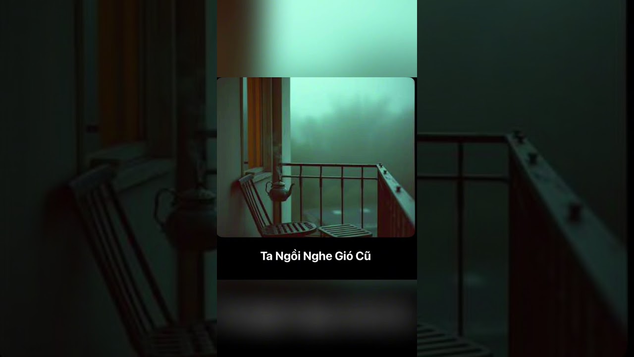 Ta Ngồi Nghe Gi&oacute; Cũ | Kh&uacute;c Nhạc Tĩnh Lặng Giữa Đời V&ocirc; Thường