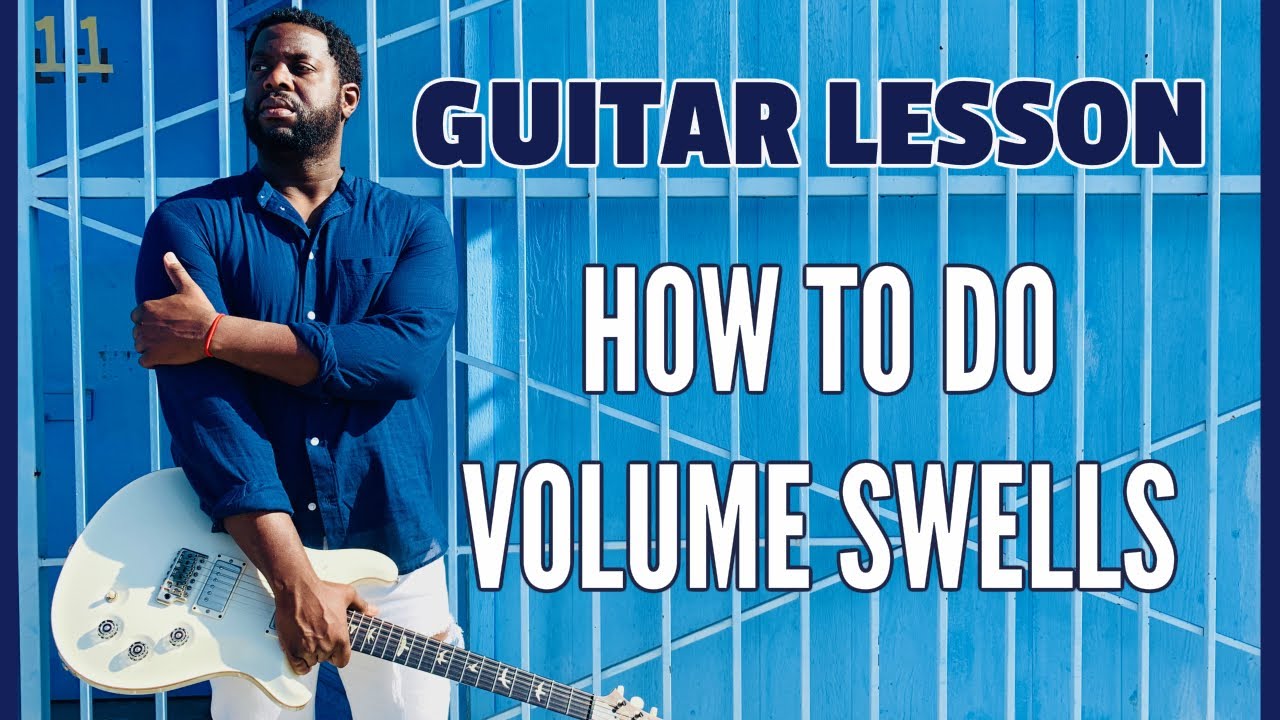 How To Do Volume Swells