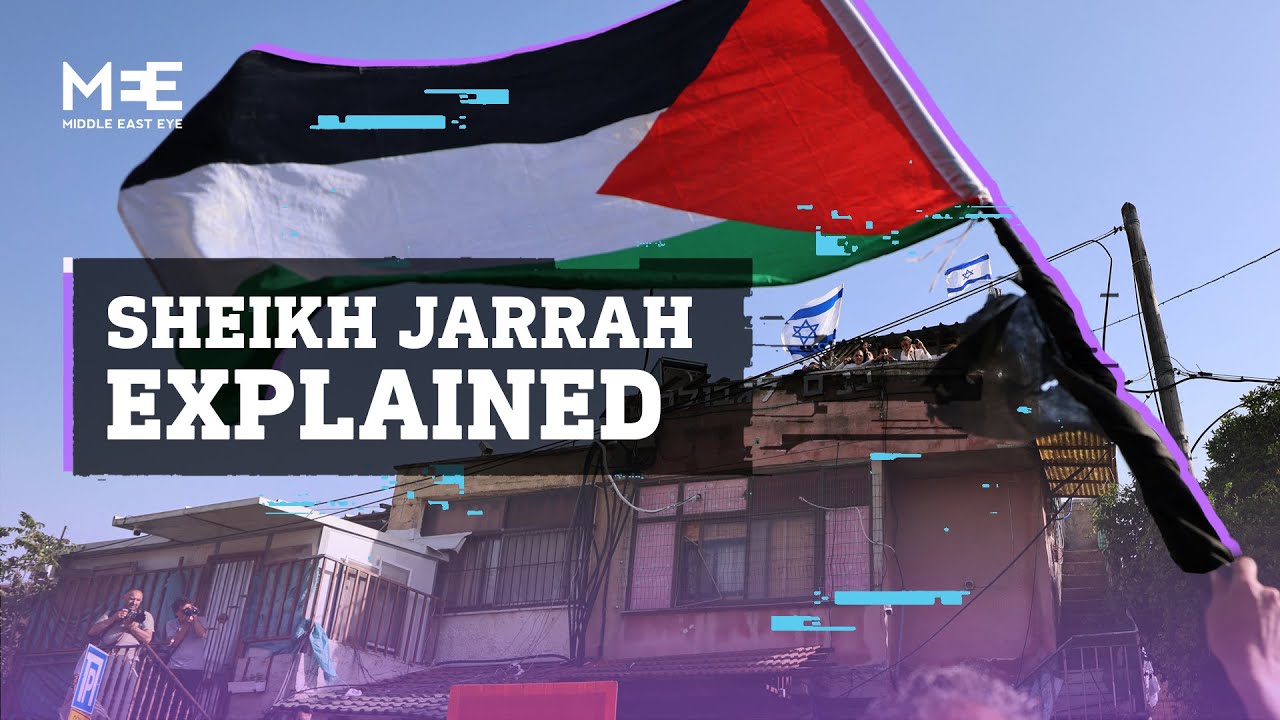 Explained: What is happening in Sheikh Jarrah?