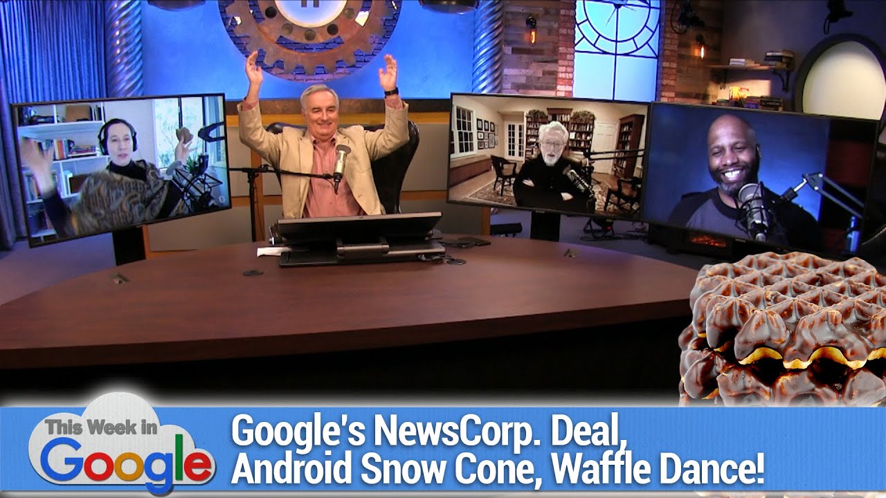 You Lost Me at Zucchini - Google's NewsCorp deal, FB pulls news from Australia, Android Snow Cone