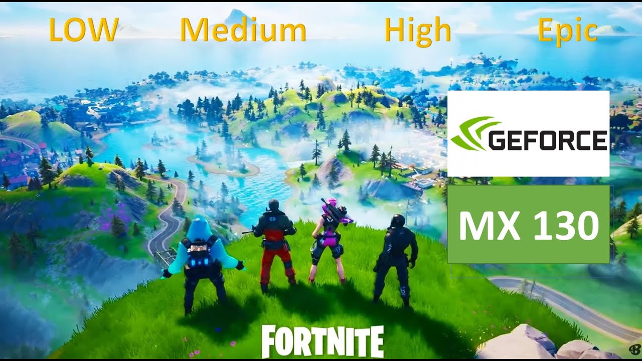 MX 130 & I5 8250U all settings || Fortnite Chapter 2 Season  || Benchmark