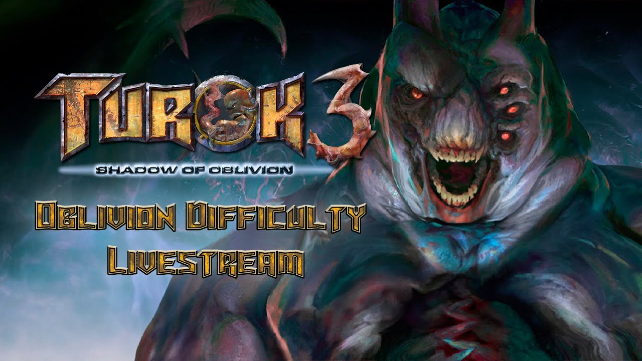 Turok 3: Shadow of Oblivion Remaster - Oblivion Livestream (Danielle & Joseph)