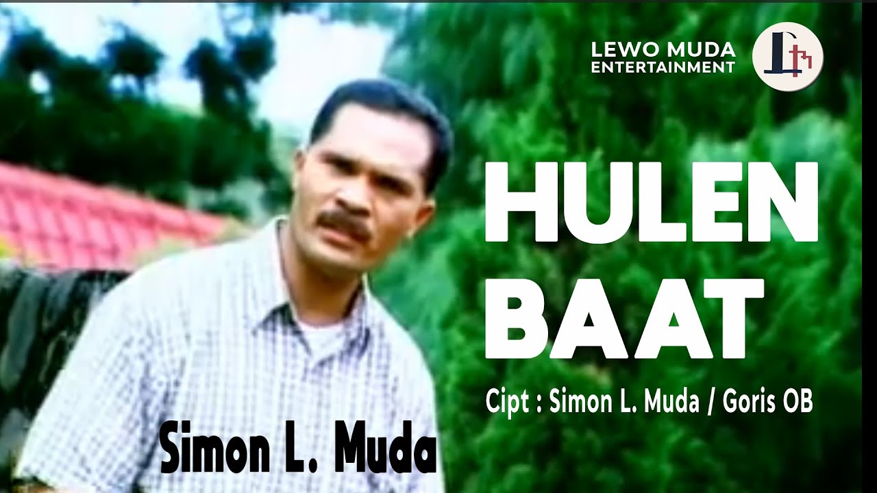 HULEN BAAT - Simon L. Muda