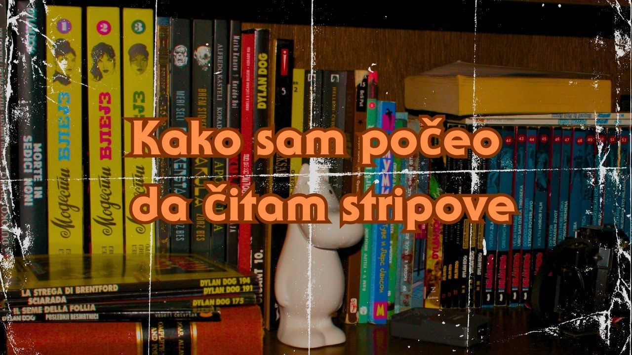 Kako sam počeo da čitam stripove (storytime za godinu dana kanala)