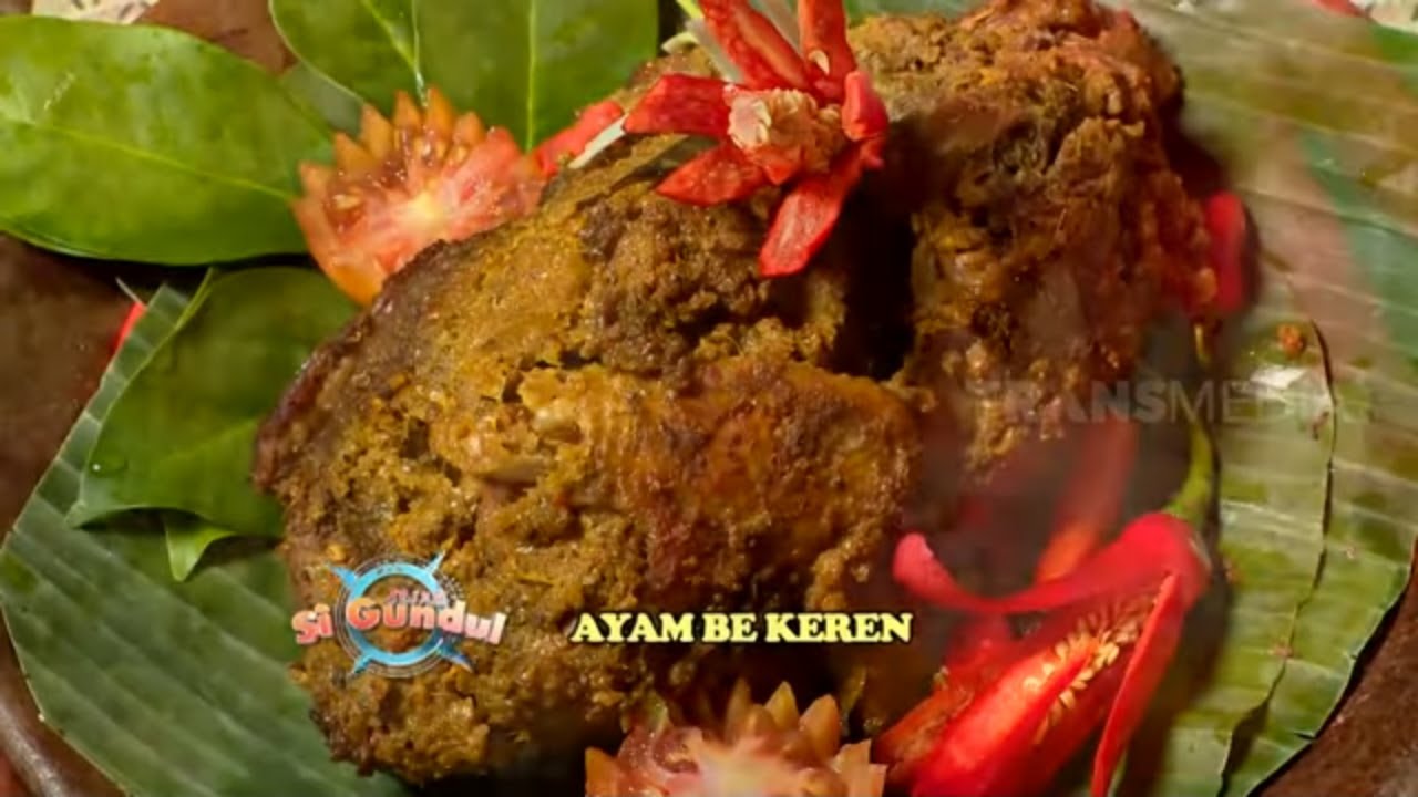 AYAM BE KEREN | JEJAK SI GUNDUL (22/08/22)