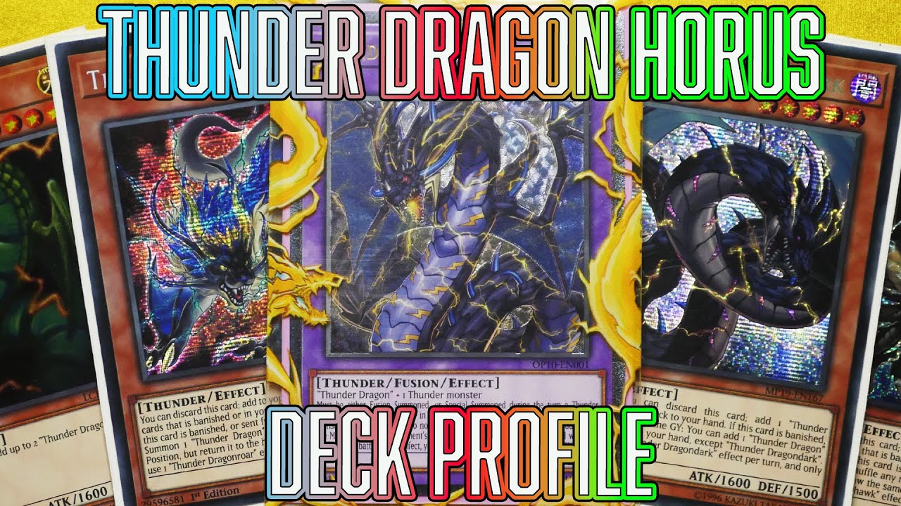 Yu-Gi-Oh! Thunder Dragon Horus Deck Profile