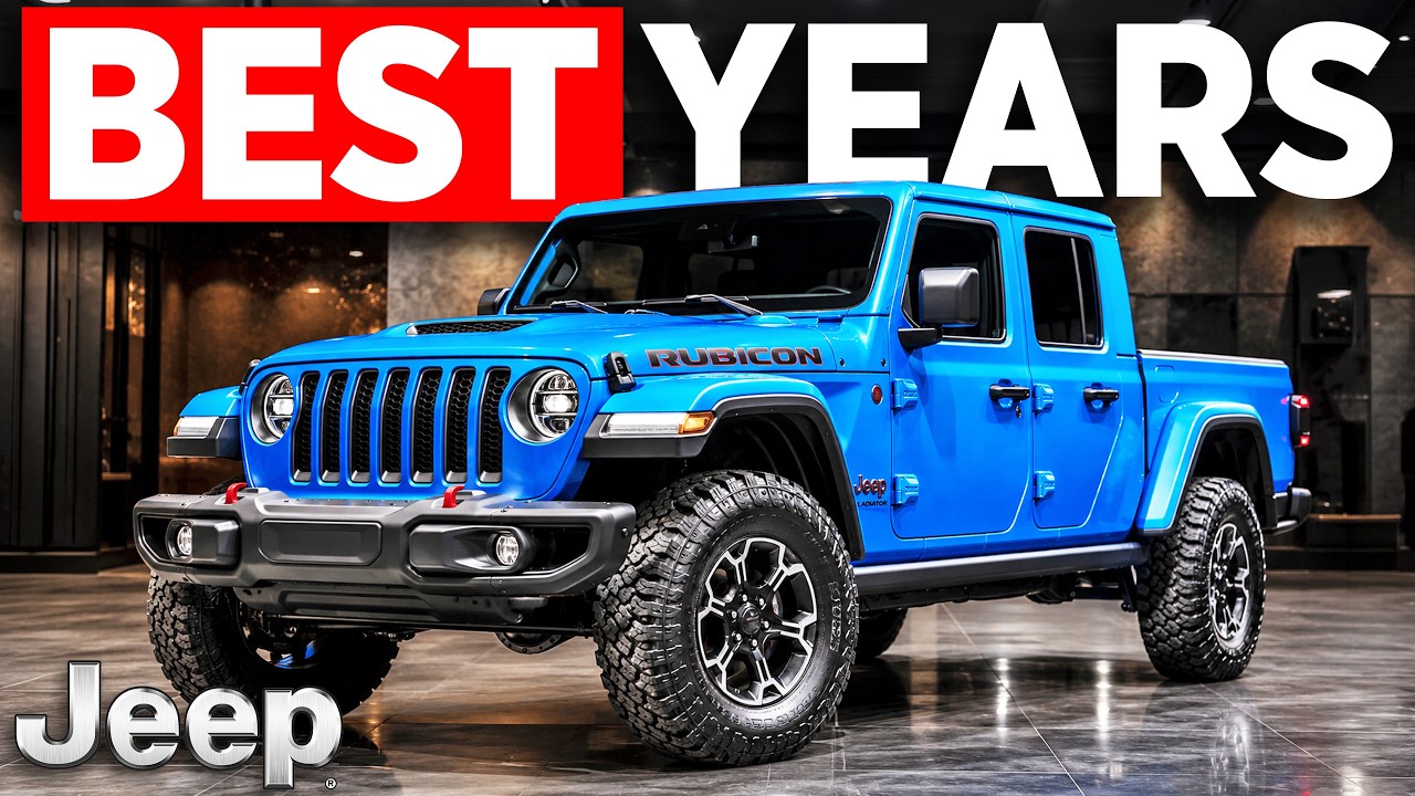 5 BEST Jeep Gladiator Years to Own NEVER SELL!