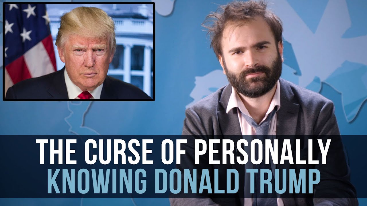 The Curse Of Personally Knowing Donald Trump - SOME MORE NEWS