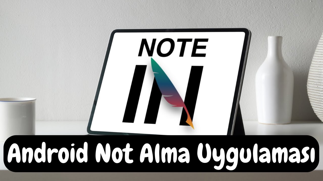 Android Not Uygulaması | NOTEIN incelemesi