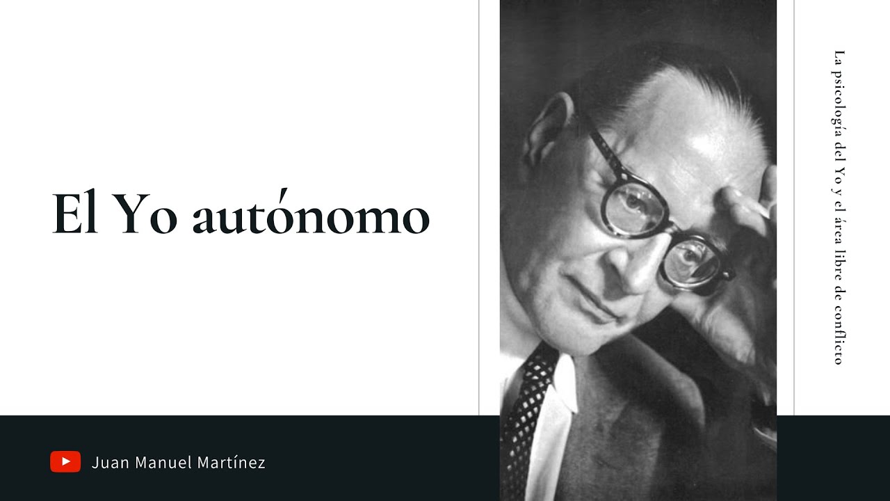El YO aut&oacute;nomo | El &aacute;rea libre de conflicto