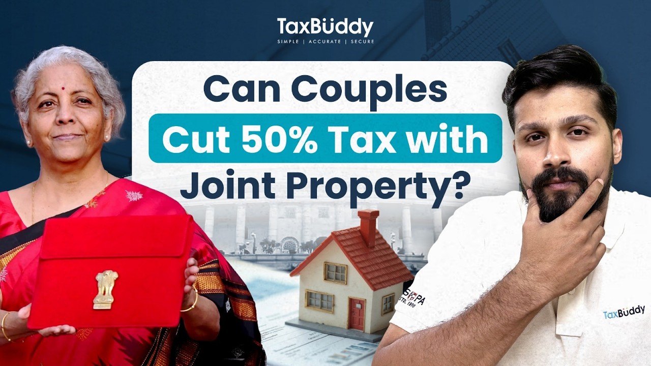 Joint Property Tax Explained | How Couples Save Big on Tax