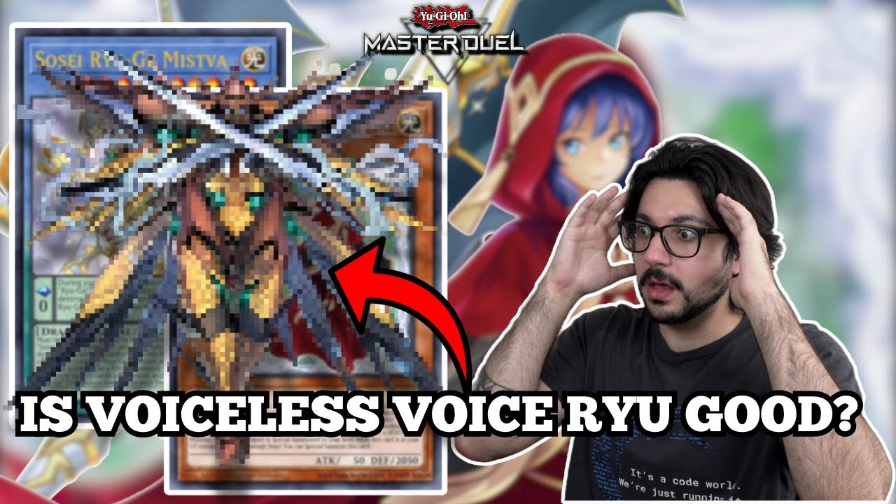 Is VOICELESS VOICE RYU-GE ACTUALLY Good in Master Duel?
