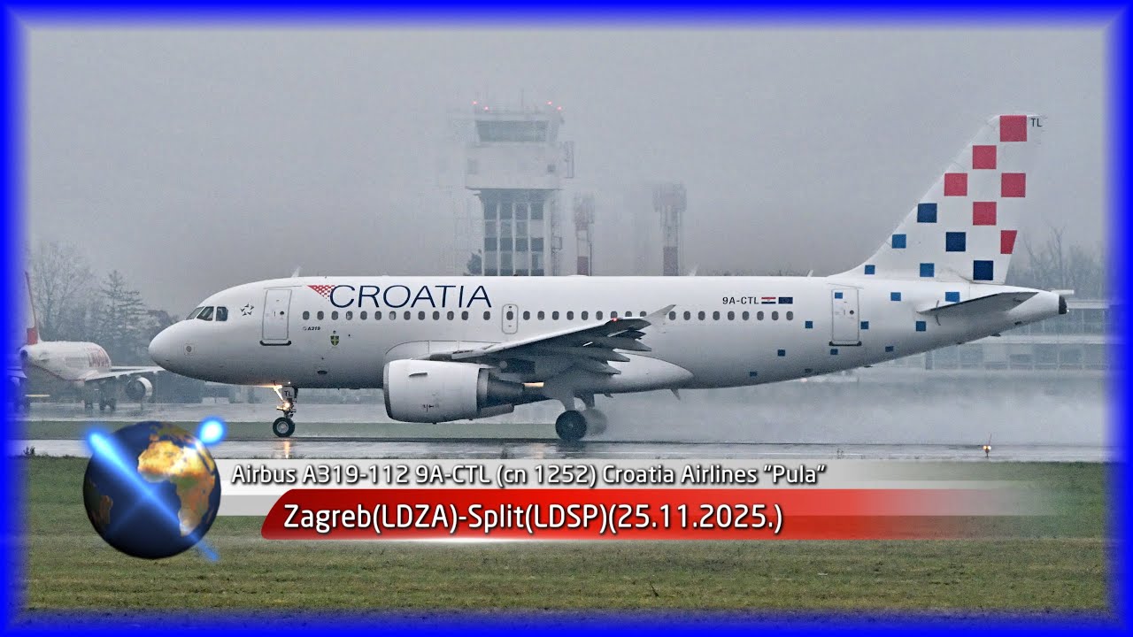 🌧️🌧️✈️🇭🇷Airbus A319-112 (9A-CTL) Croatia Airlines 