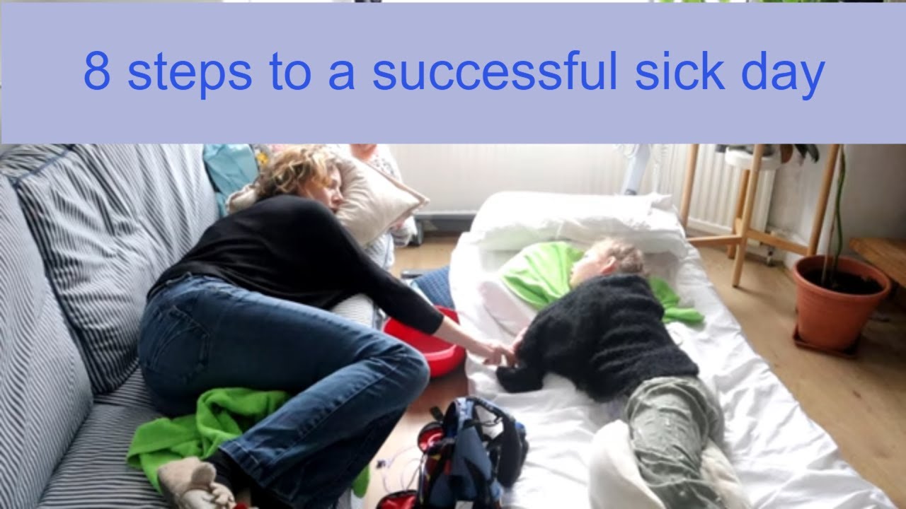 8 steps to a successful sick day