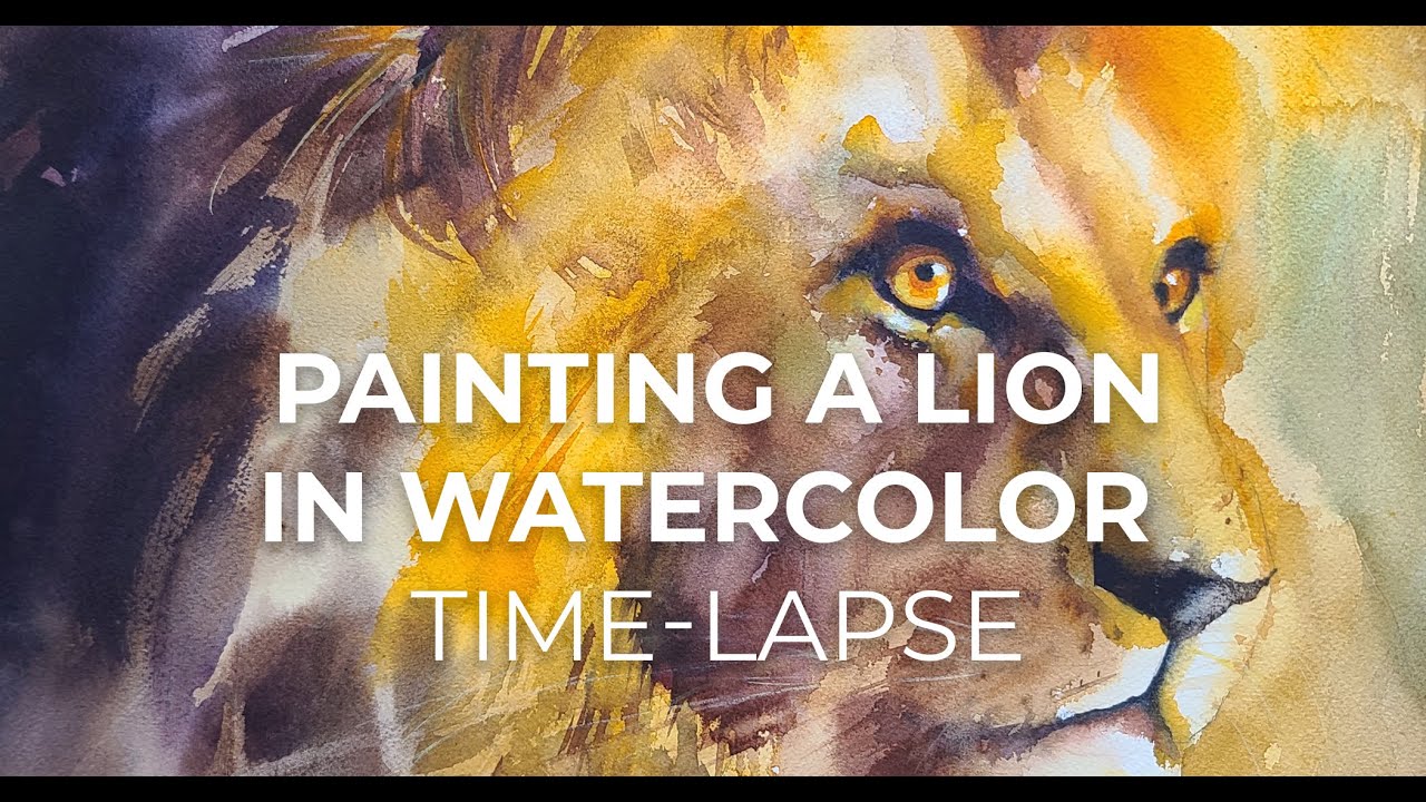 Painting a Lion in Watercolor Time-lapse