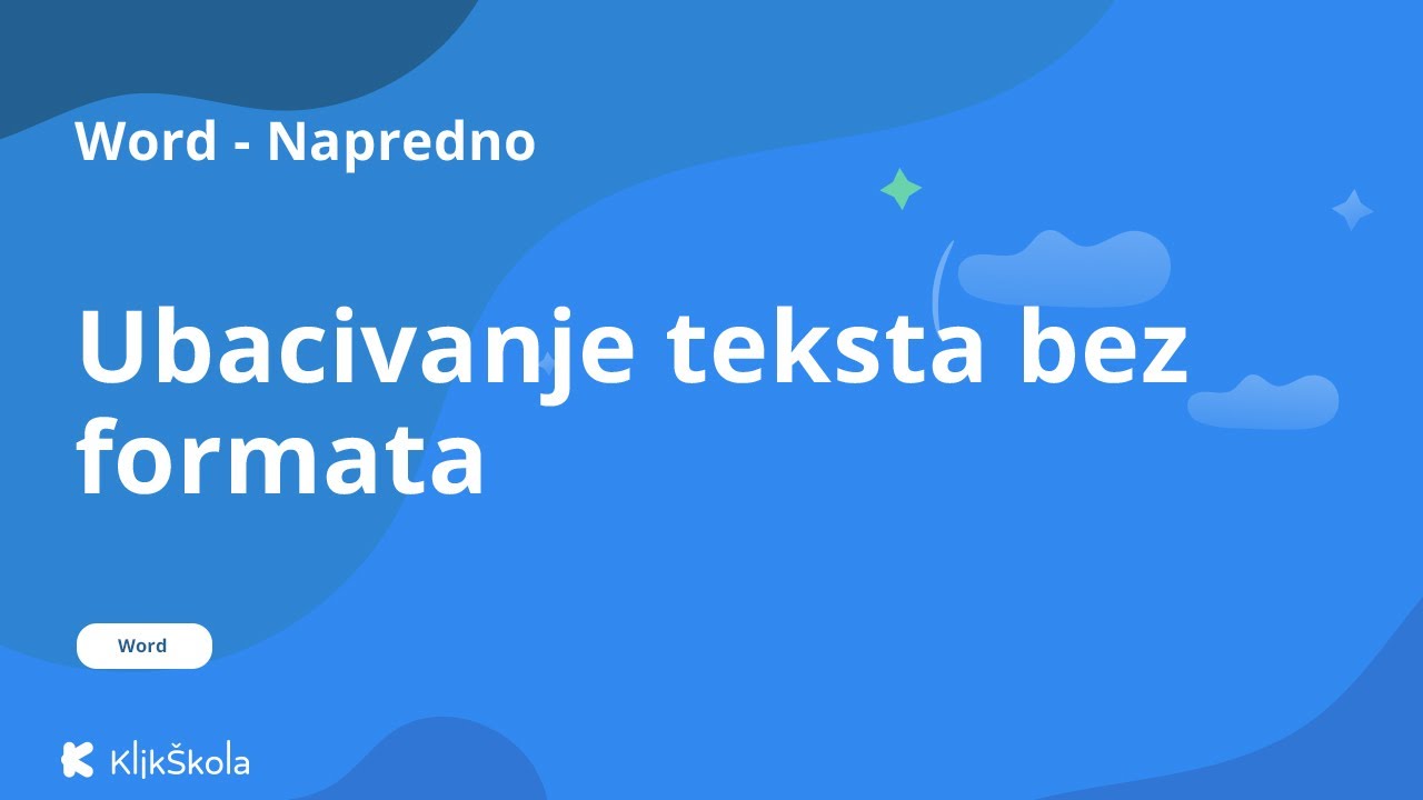 Kako ubacit text bez formata u word