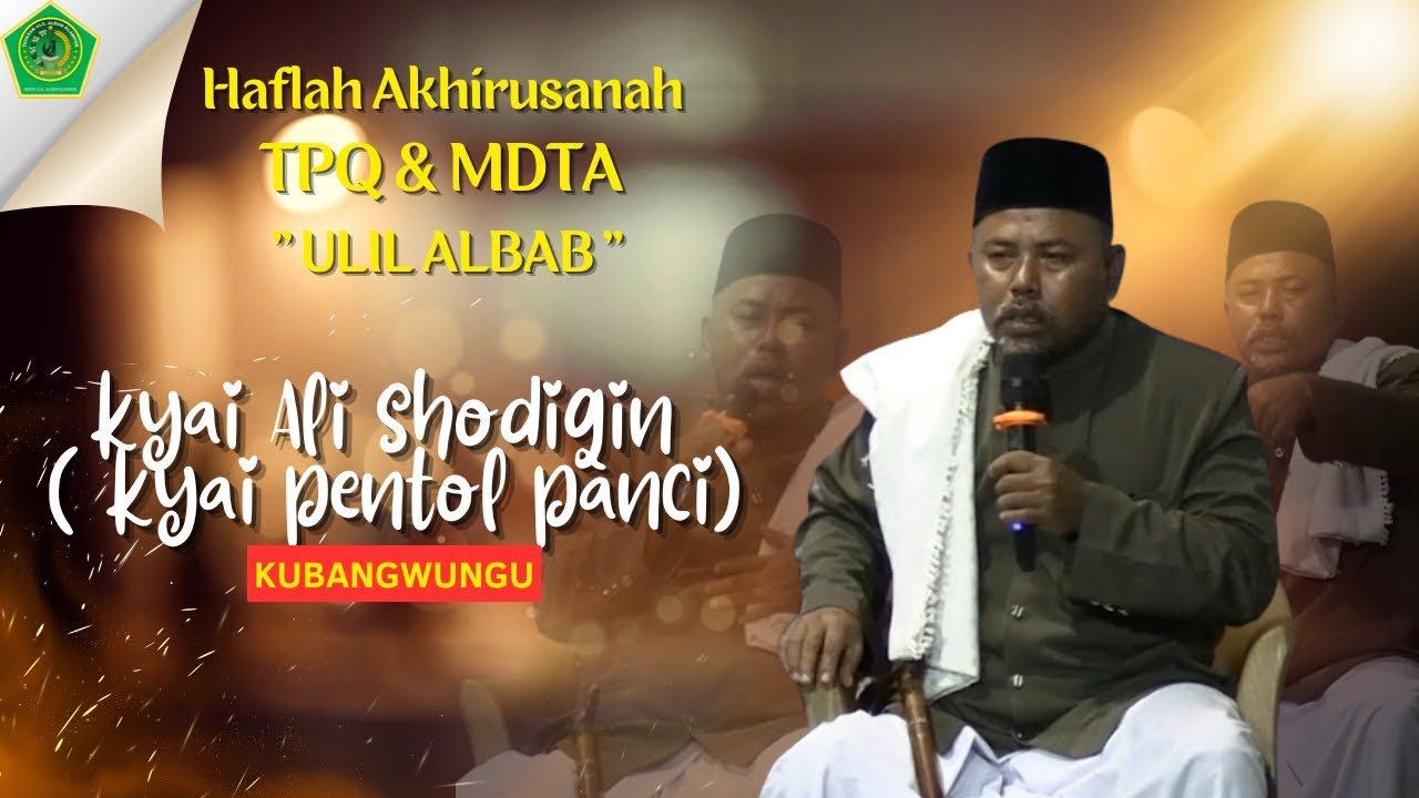 Pengajian Kyai Ali Shodiqin (Kyai Pentol Panci)