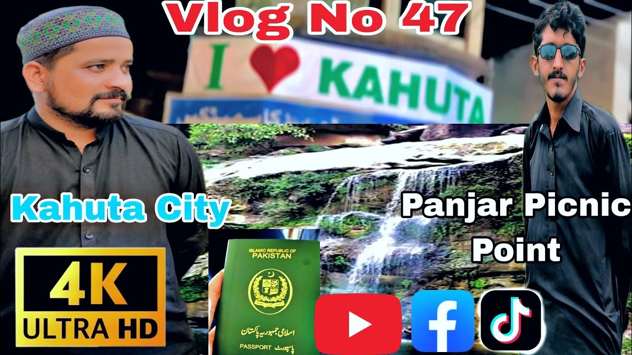 Kahuta City and Panjar Picnic Point| Vlog No 47|4K Video|Late Upload| Rawalpindi|Support| Subscribe