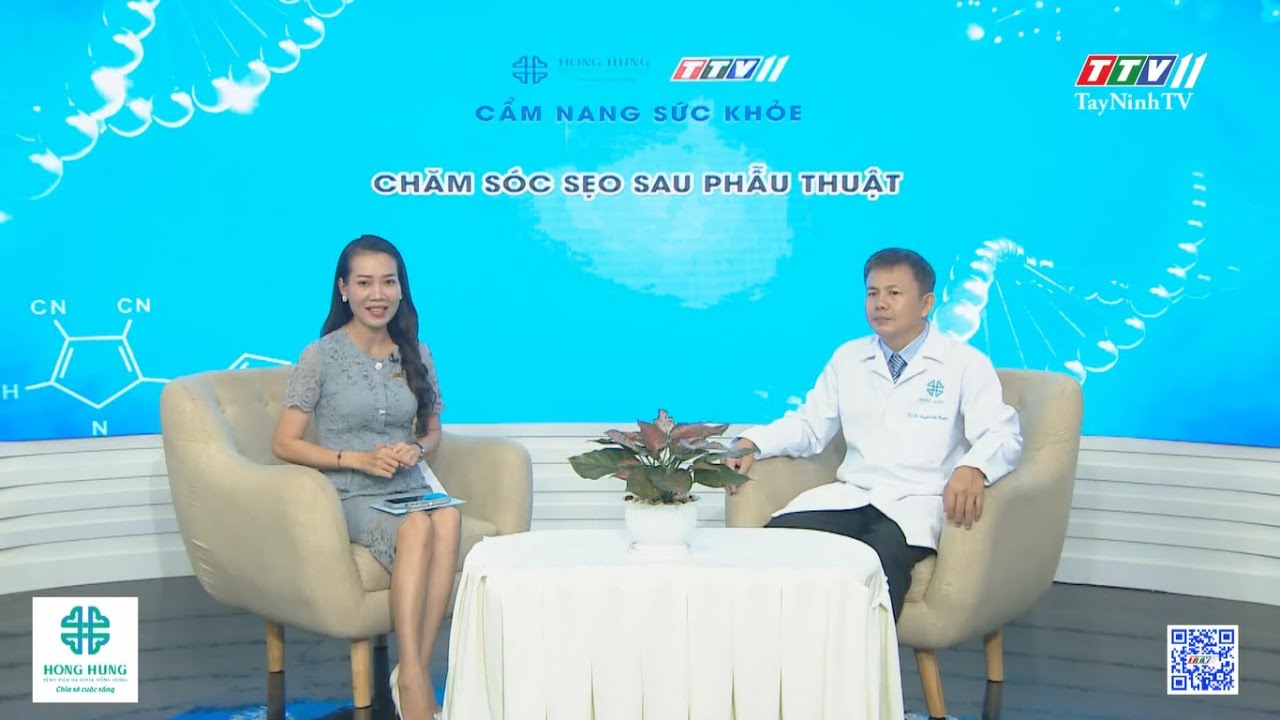 Chăm sóc sẹo sau phẫu thuật | CẨM NANG SỨC KHỎE |  Hong Hung Hospital