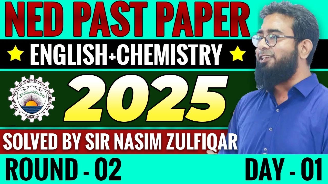 NED 2025 ROUND 2 DAY 1 MCQs (Chemistry & English)