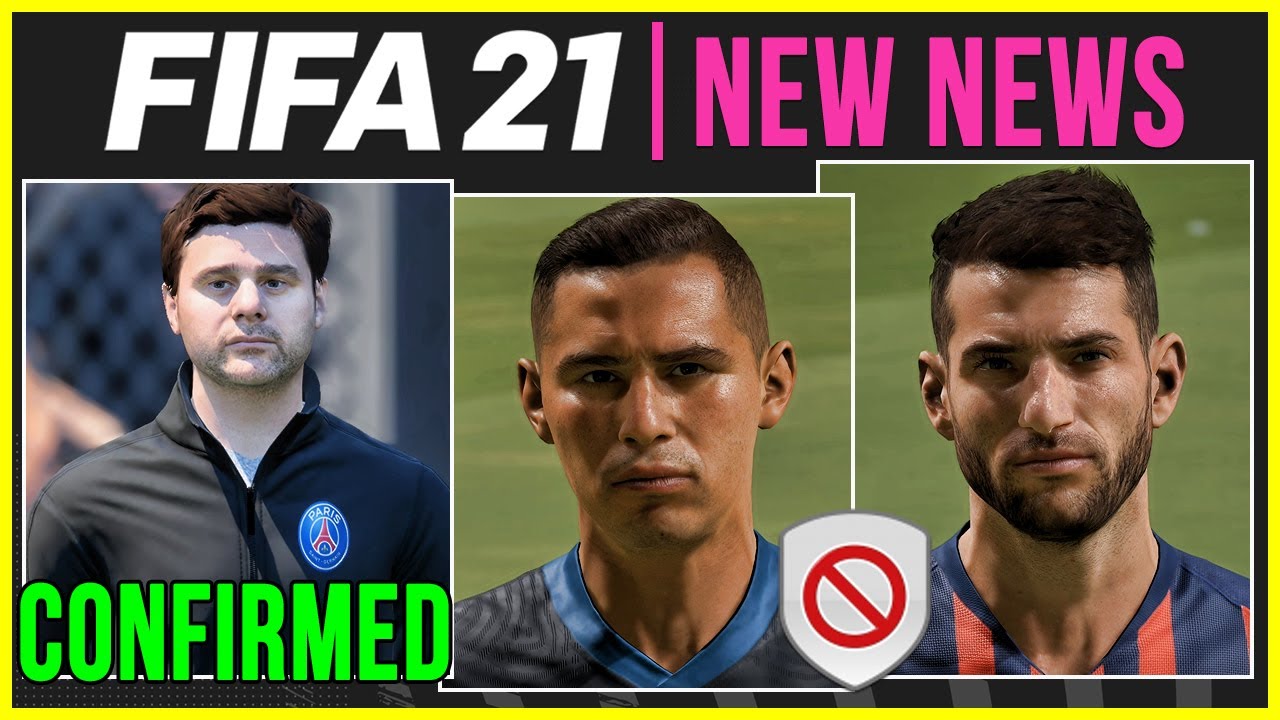 FIFA 21 NEWS AND UPDATES | NEW FACES, TRANSFERS, REAL MANAGERS, ETC