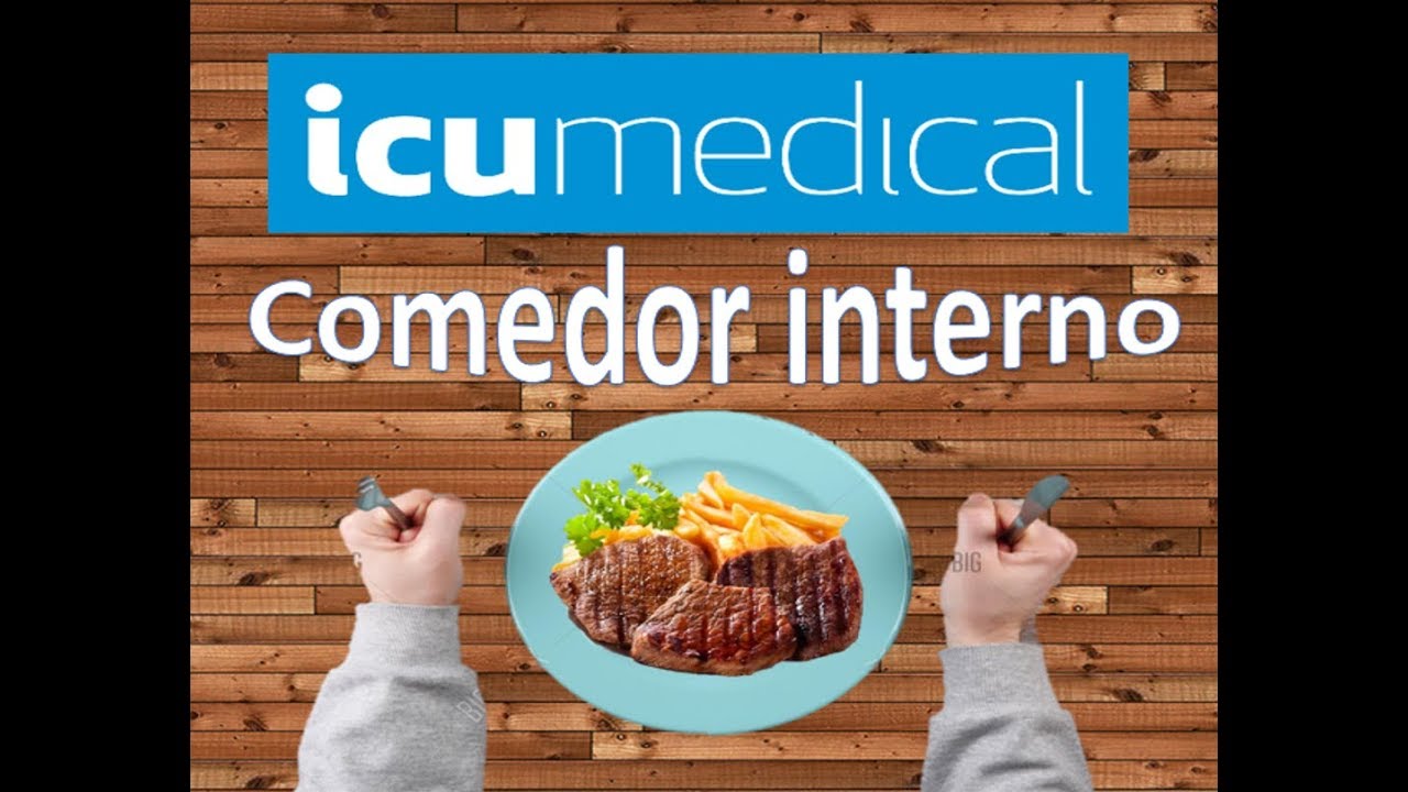 ICU Medical de Mexico - Comedor Interno - Team RH