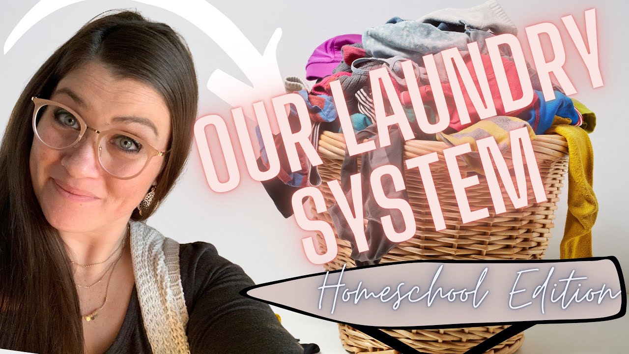 Homeschool Laundry Systems for a Family of 6: no fold, family and time friendly