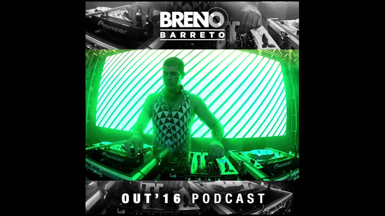 [ SET MIX ] Out. 2016 - DJ Breno Barreto