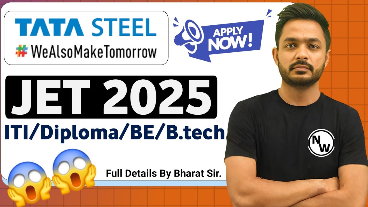 TATA STEEL JET Recruitment 2025 | Freshers| ITI/Diploma/B.tech | TATA STEEL JET 2025| TATA STEEL JET