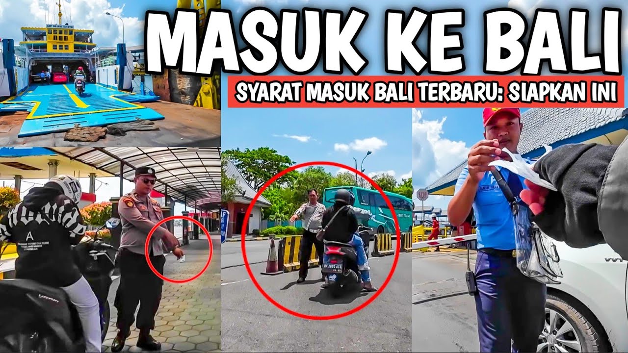 TERBARU CARA MASUK BALI MELEWATI PELABUHAN: CARA MASUK BALI