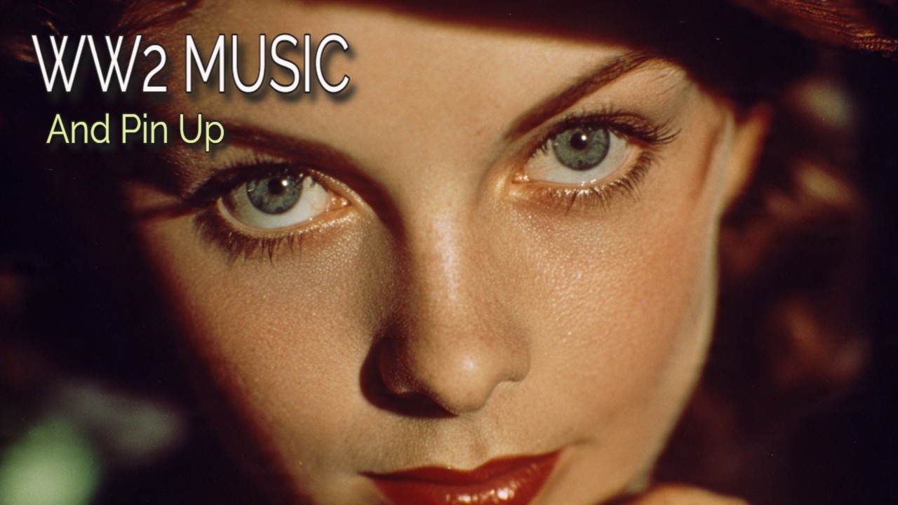 👉 WW2 MUSIC AND PIN UP | VINTAGE SWING JAZZ FROM THE 1940s