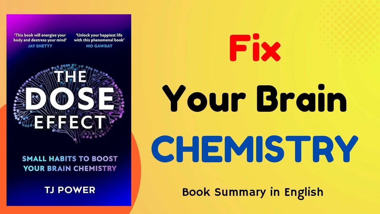 The DOSE Effect Book Summary | Master Your Brain Chemicals for Happiness & Focus