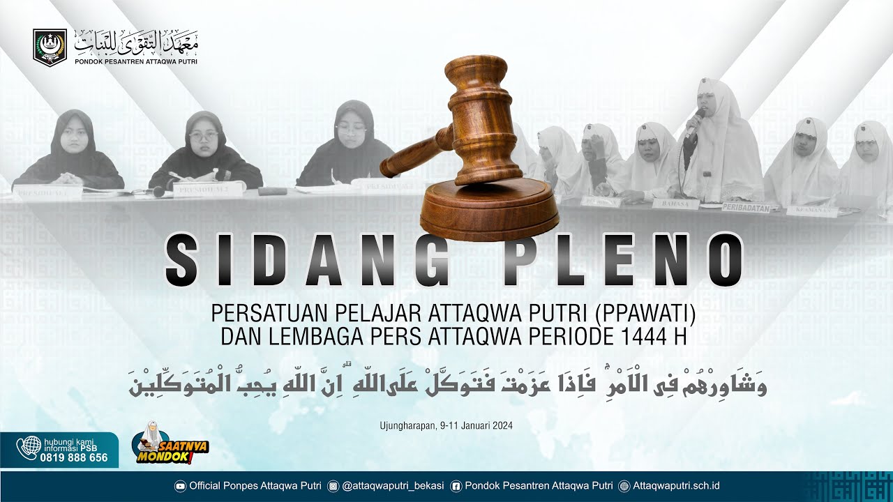 🔴 [LIVE STREAMING] PEMBUKAAN SIDANG PLENO PPAWATI DAN LEMBAGA PERS ATTAQWA (PERIODE 1444 H/2023 M)
