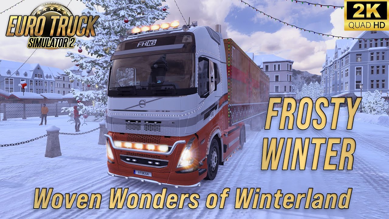 ETS 2 ➤ Woven Wonders of Winterland ❄️ Зимний ивент 2025 | Frosty Winter