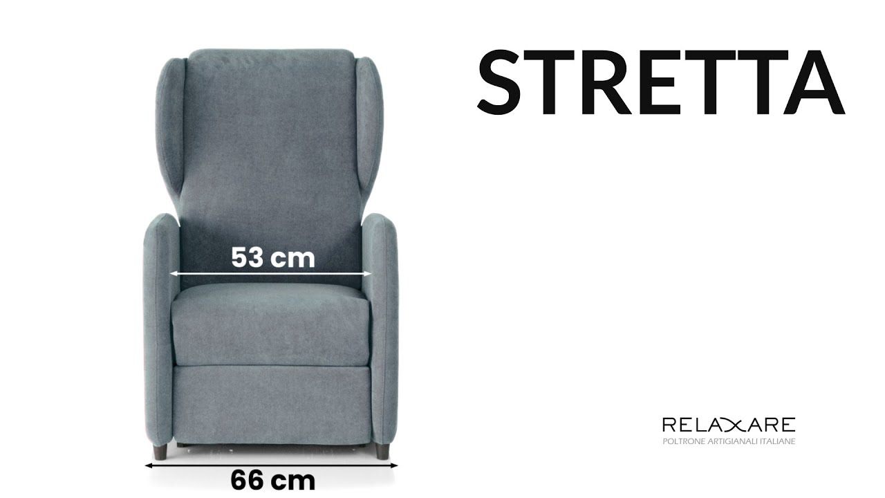 Poltrona Relax di dimensioni ridotte: Stretta | Relaxare.com