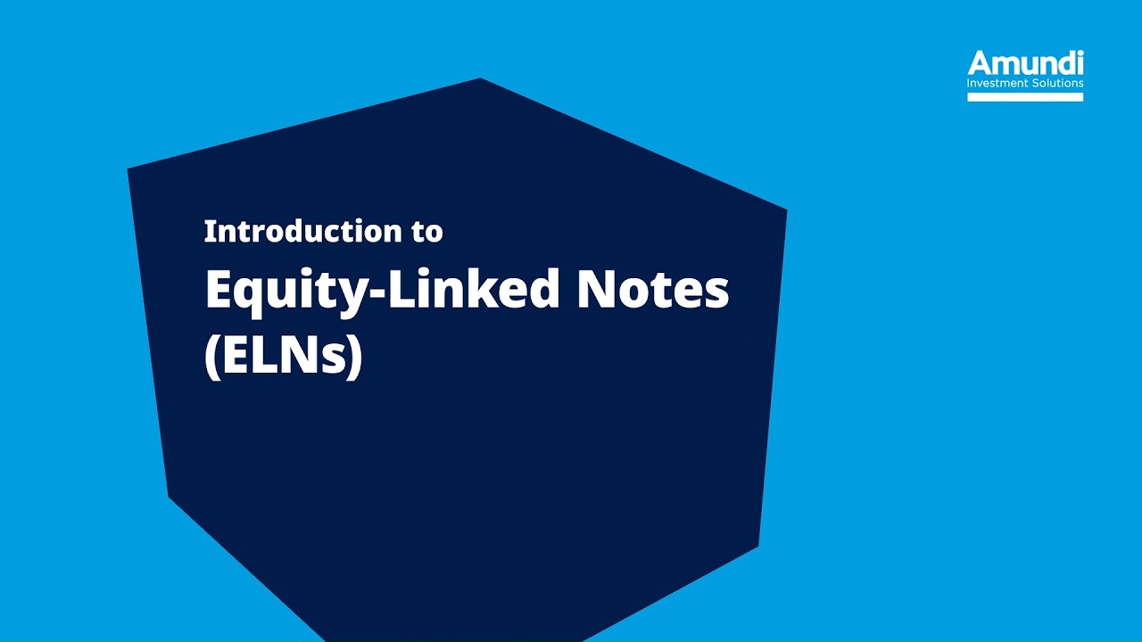 Introduction to Equity-linked Notes