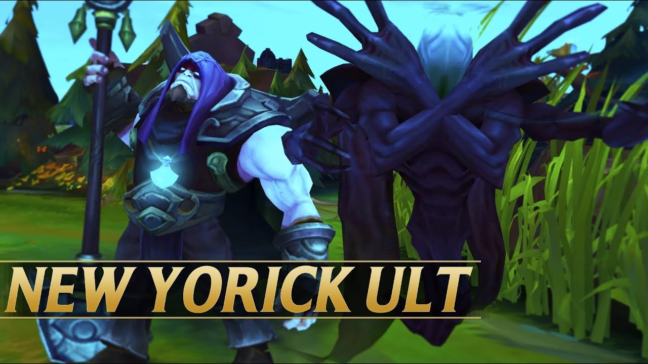 NEW YORICK ULTIMATE BUFF - League of Legends