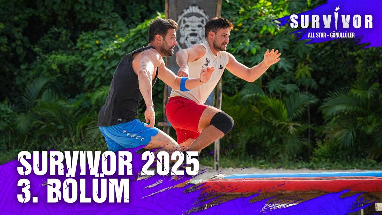 Survivor 2025 3. Bölüm | Survivor 2025 ‪@SurvivorTurkiye‬