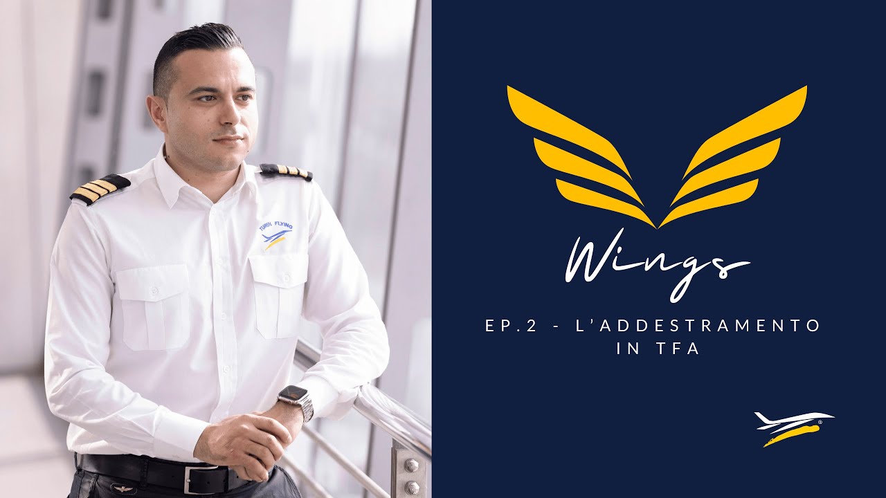 WINGS Ep.2 - “Volare è una sensazione che va coltivata, allenata e trasmessa con passione.”
