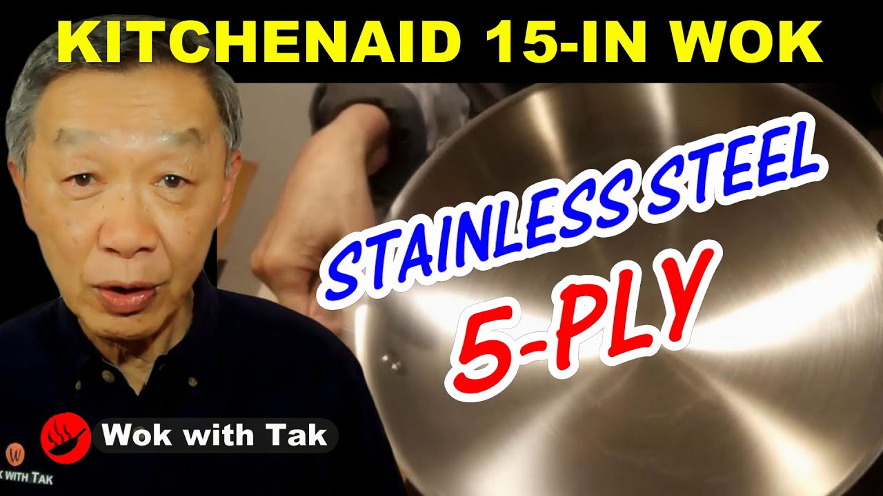 Review of KitchenAid 15-inch five-ply stainless steel wok