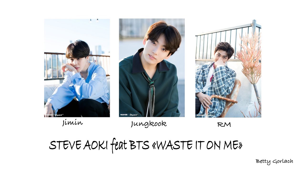BTS Waste It On Me перевод на русский (субтитры)