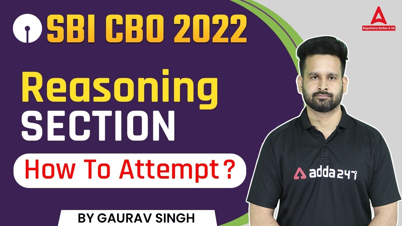 SBI CBO Exam 2022 | Reasoning Section | How To Attempt ?