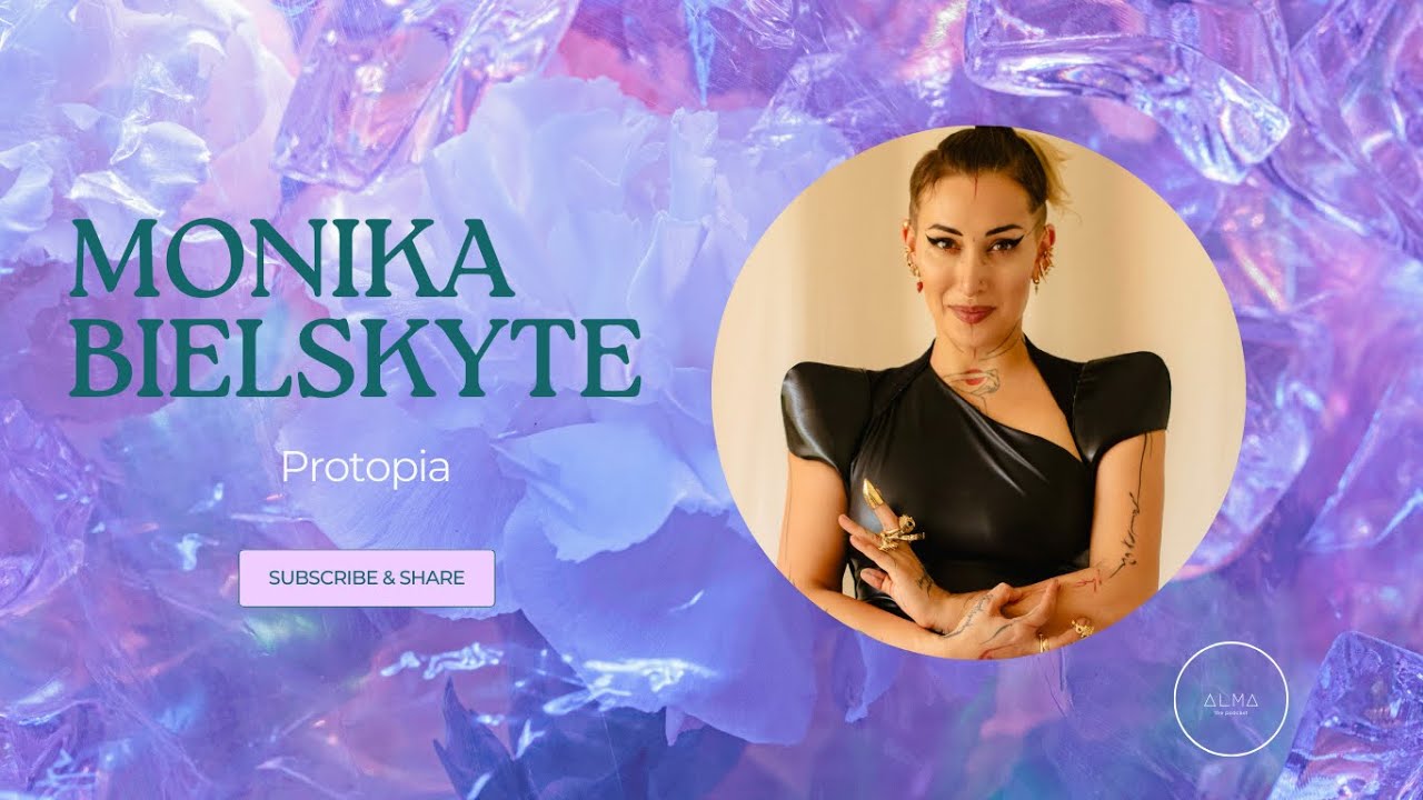 Monika Bielskyte - Protopia
