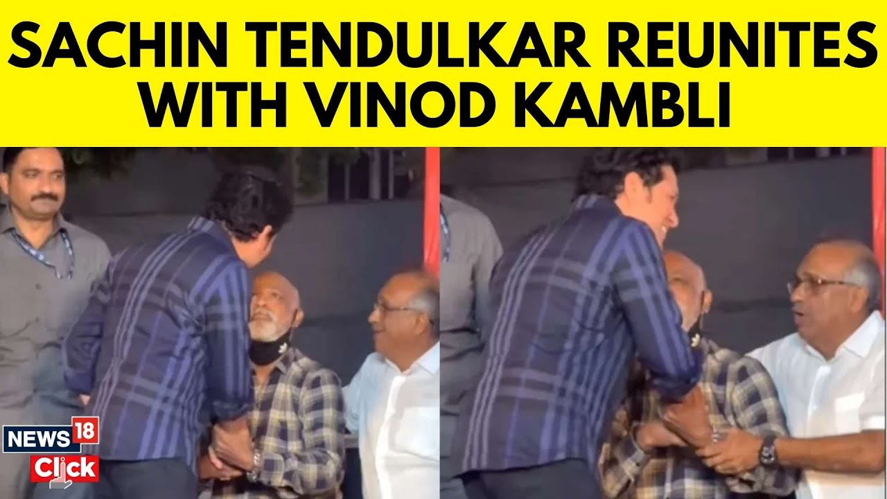 Sachin Tendulkar News Today | Sachin Tendulkar, Vinod Kambli Reunite At Shivaji Park | N18V
