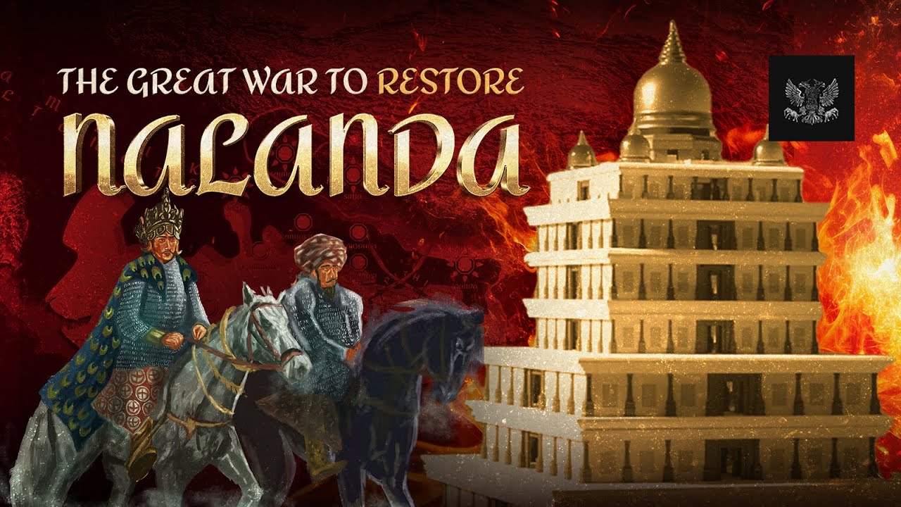 How two Himalayan Kingdoms Triumphed Over the Turks to Revive Nalanda?