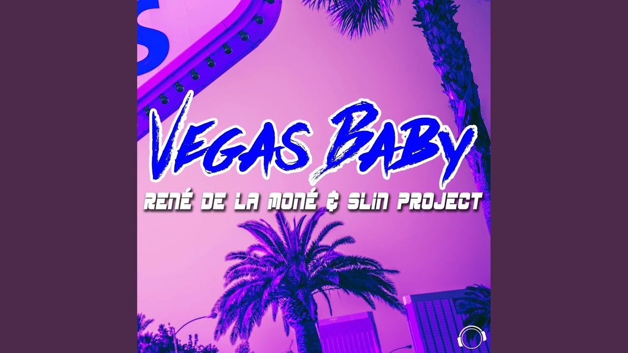 Vegas Baby (Raindropz! Remix)