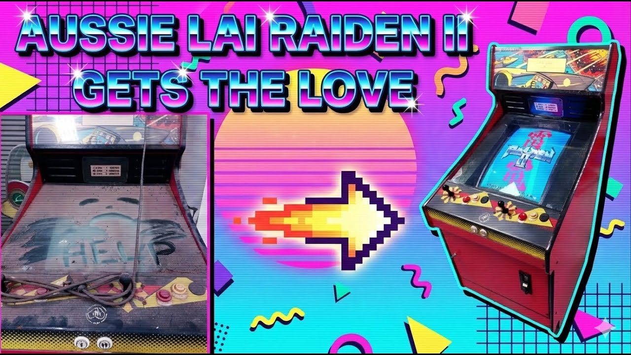 Raiden II aussie arcade barn find picked & brought back to life Part 2 Leisure Allied lowboy