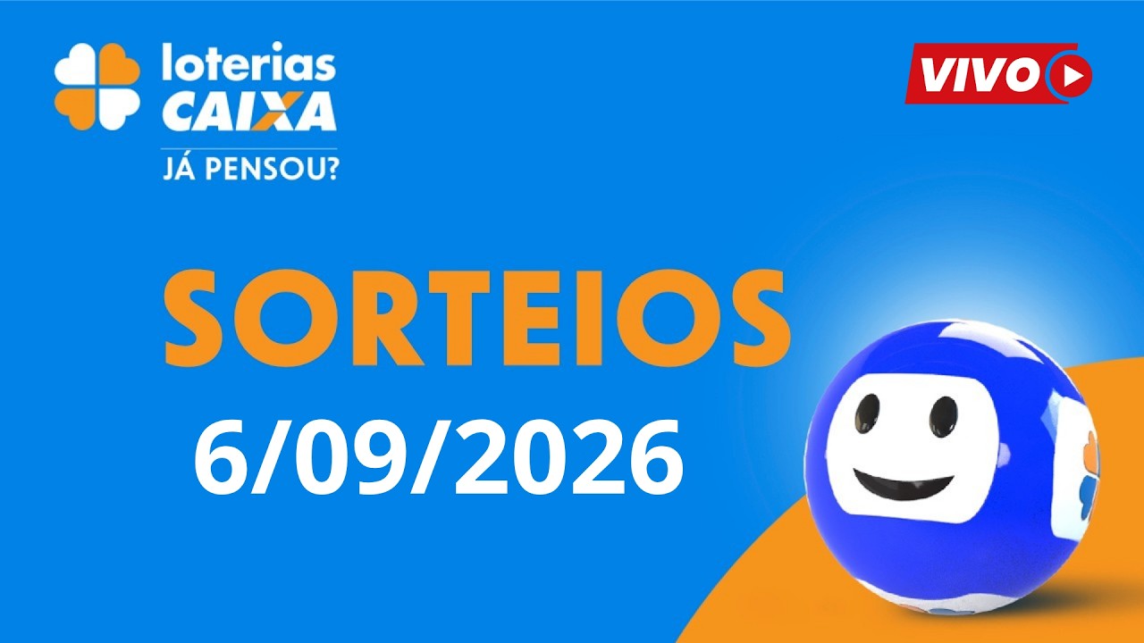 Loterias CAIXA Brasil AO VIVO | Loteria Federal 6/09/2026 + Mega-Sena, Lotof&aacute;cil, Quina